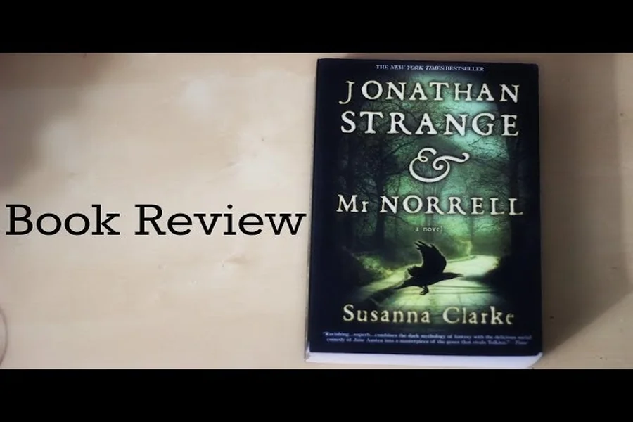 Book Review Jonathan Strange MR Norrell