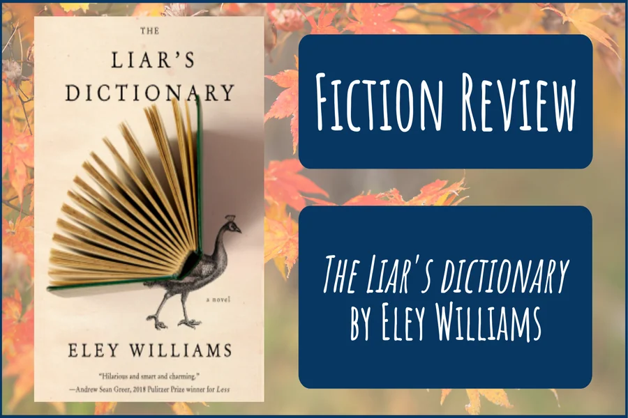 Book Review the Liars Dictionary Arc